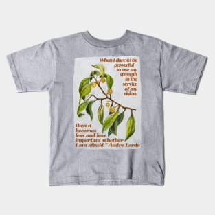 When I dare to be powerful - Audre Lorde Kids T-Shirt